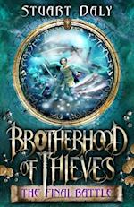 Brotherhood of Thieves 3: The Final Battle