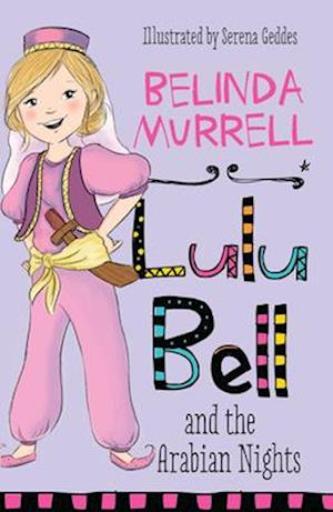 Lulu Bell and the Arabian Nights