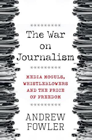 War on Journalism