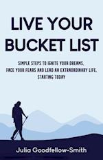 Live Your Bucket List