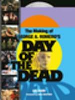 Making of George A. Romero's Day of the Dead