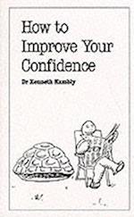 How To Improve Your Confidence