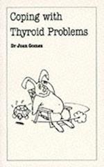 Coping with Thyroid Problems