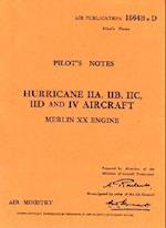 Hawker Hurricane IIA, IIB, IIC, IID and IV