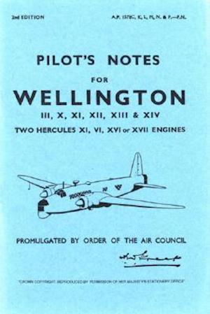 Wellington III, X, XI, XII, XIII & XIV Pilot's Notes