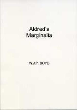 Aldred's Marginalia