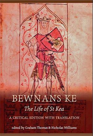 Bewnans Ke / The Life of St Kea