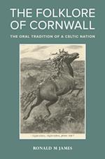 The Folklore of Cornwall