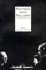 Meetings With Mallarme