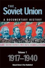 The Soviet Union: A Documentary History Volume 1