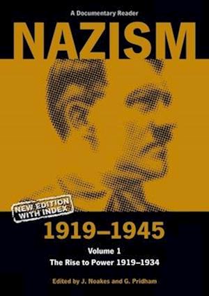 Nazism 1919–1945 Volume 1