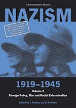Nazism 1919–1945 Volume 3