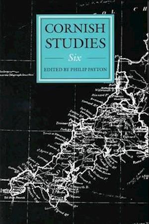 Cornish Studies Volume 6