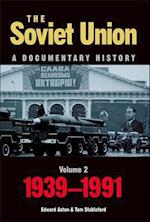 The Soviet Union: A Documentary History Volume 2