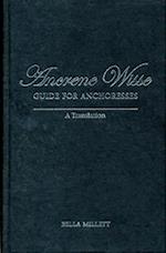 Ancrene Wisse / Guide for Anchoresses