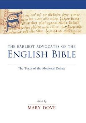 The Earliest Advocates of the English Bible