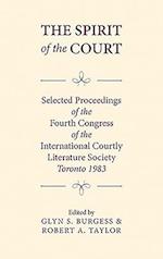 Burgess, G: Spirit of the Court - Selected Proceedings of th