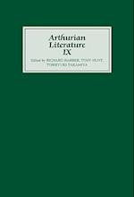 Arthurian Literature IX