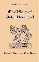 The Plays of John Heywood