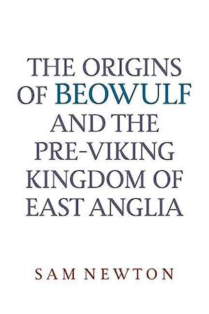 The Origins of Beowulf