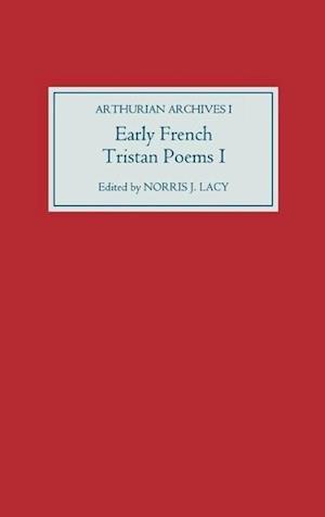 Early French Tristan Poems: I