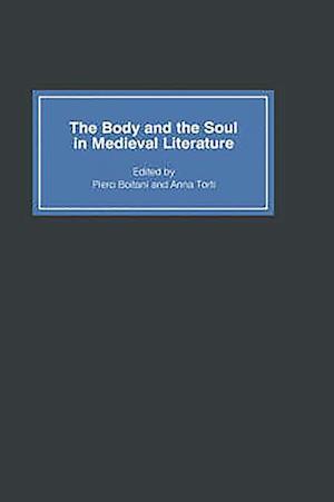 The Body and the Soul in Medieval Literature