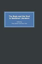 The Body and the Soul in Medieval Literature