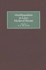 Multilingualism in Later Medieval Britain
