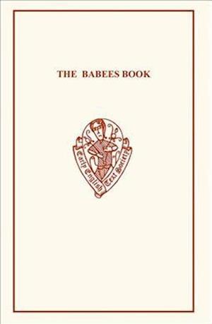 The Babees Book: Manners & Meals in Olden Time