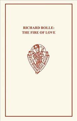 Richard Rolle: Fire of Love