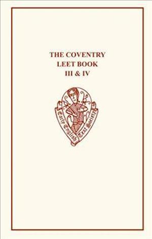 Coventry Leet Book III & IV