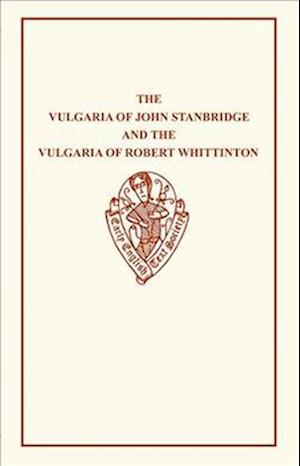 The Vulgaria of John Stanbridge