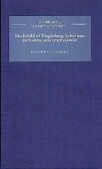 Mechthild of Magdeburg: Selections from <I>The Flowing Light of the Godhead</I>