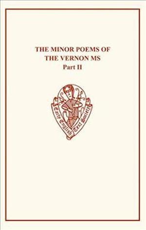 The Minor Poems of  The Vernon MS II