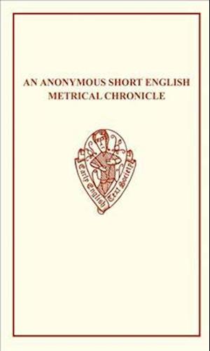 An Anonymous Short English Metrical Chronicle