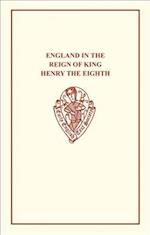 England in the Reign of King Henry VIII