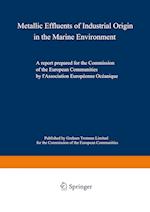 Metallic Effluents of Industrial Origin in the Marine Environment