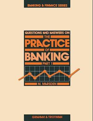 The Practice of Banking 2