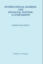 International Banking and Financial Systems: a Comparison