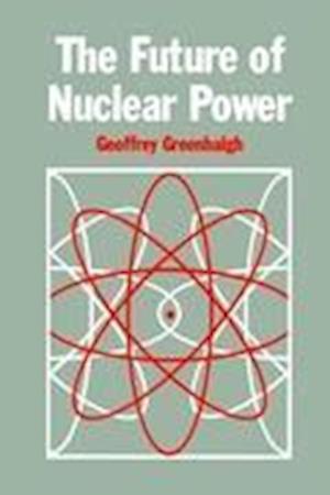 The Future of Nuclear Power