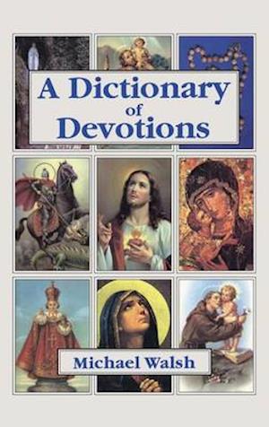 Dictionary Of Devotions