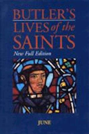 Butler's Lives Of The Saints:June