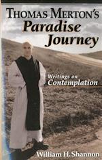 Thomas Merton's Paradise Journey