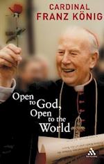 Open to God, Open to the World