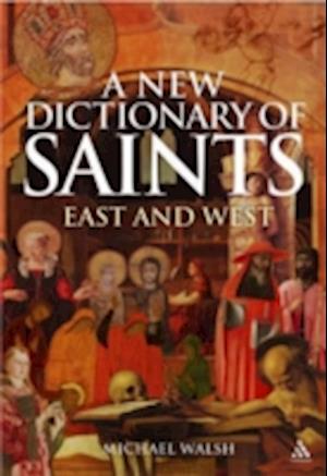 A New Dictionary of Saints