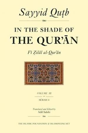 In the Shade of the Qur'an Vol. 3 (Fi Zilal Al-Qur'an)