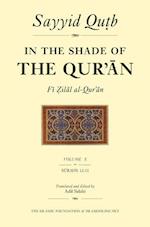 In the Shade of the Qur'an Vol. 10 (Fi Zilal al-Qur'an)