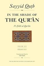 In the Shade of the Qur'an Vol. 16 (Fi Zilal al-Qur'an)