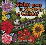 Aisha Goes in Search of Colour