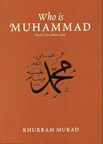 Who is Muhammad?